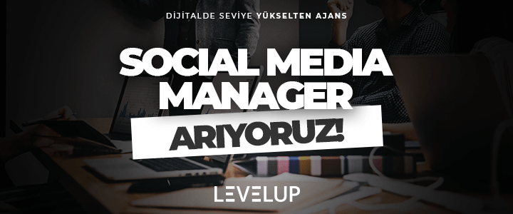 LEVELUP Sosyal Medya Yöneticisi Arıyor!