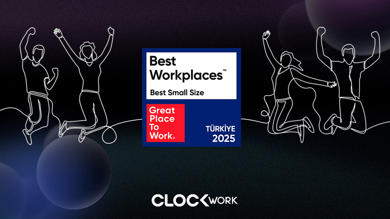 Clockwork, “Türkiye’nin En İyi İşverenleri™ 2025” Listesine Seçildi