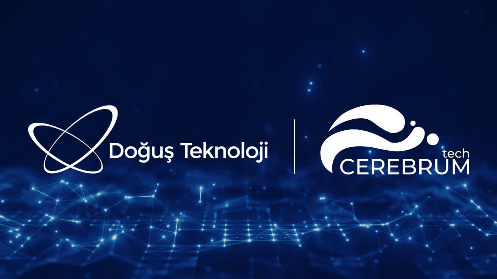 Yerli Yapay Zeka Şirketi Cerebrum Tech, Avrupa ve Orta Doğu’ya Doğuş Teknoloji ile Açılıyor