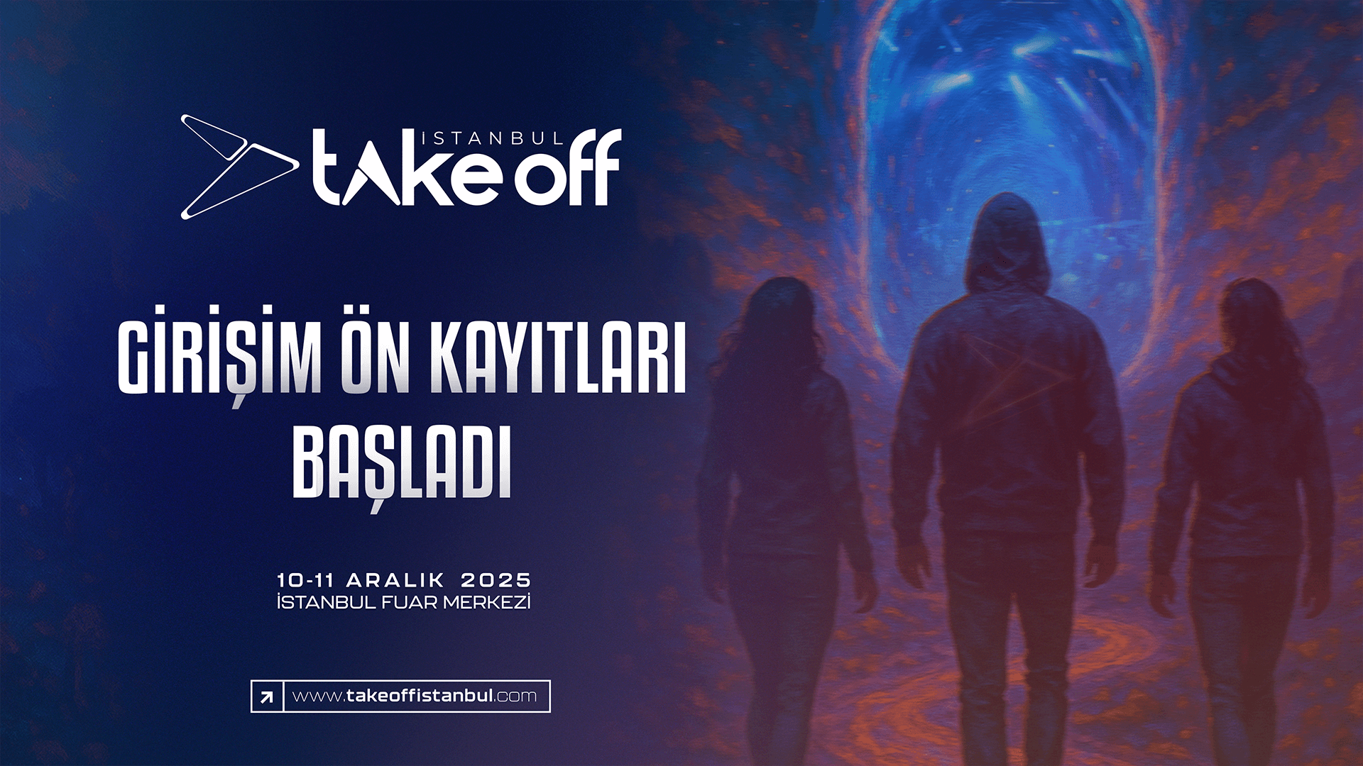 Take Off Istanbul 2025 Girişim Ön Kayıtları Başladı