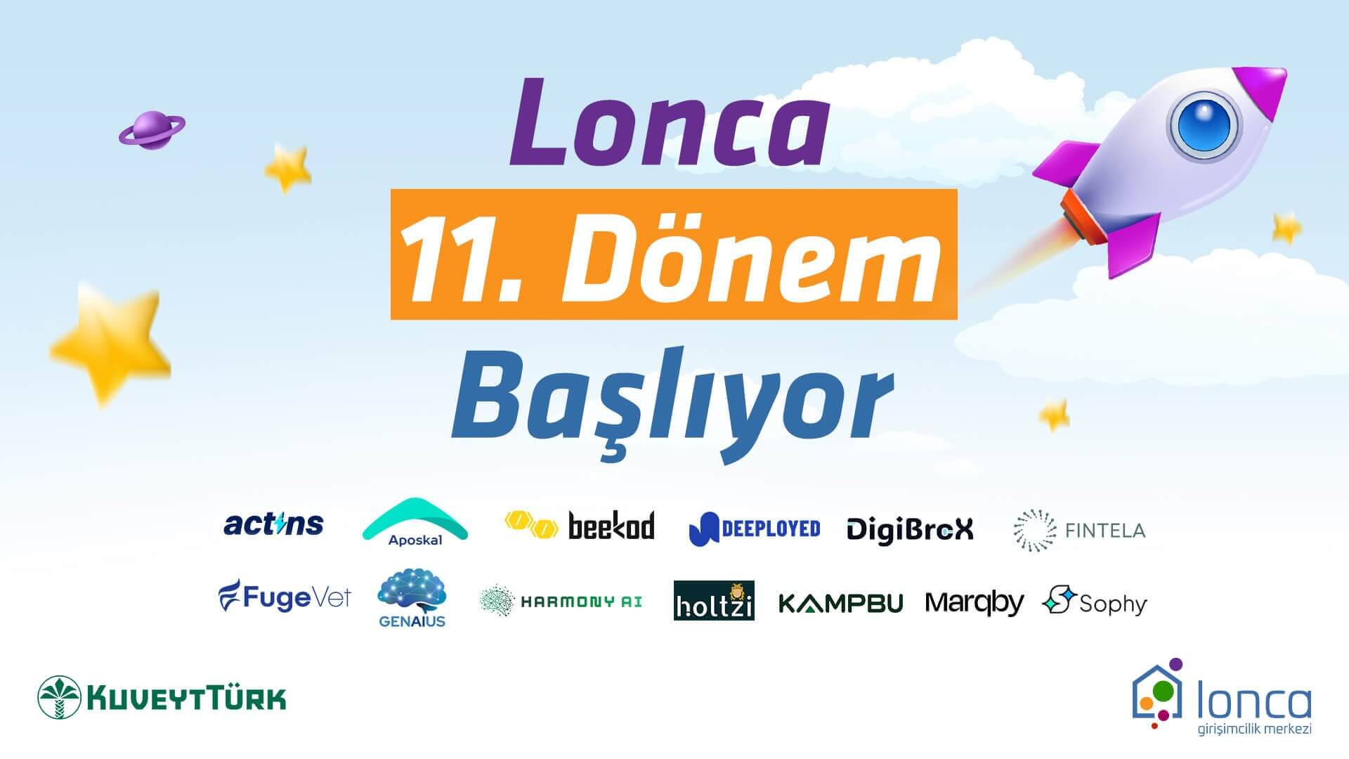 Lonca Girişimcilik Merkezi’nde 11. Dönem başladı