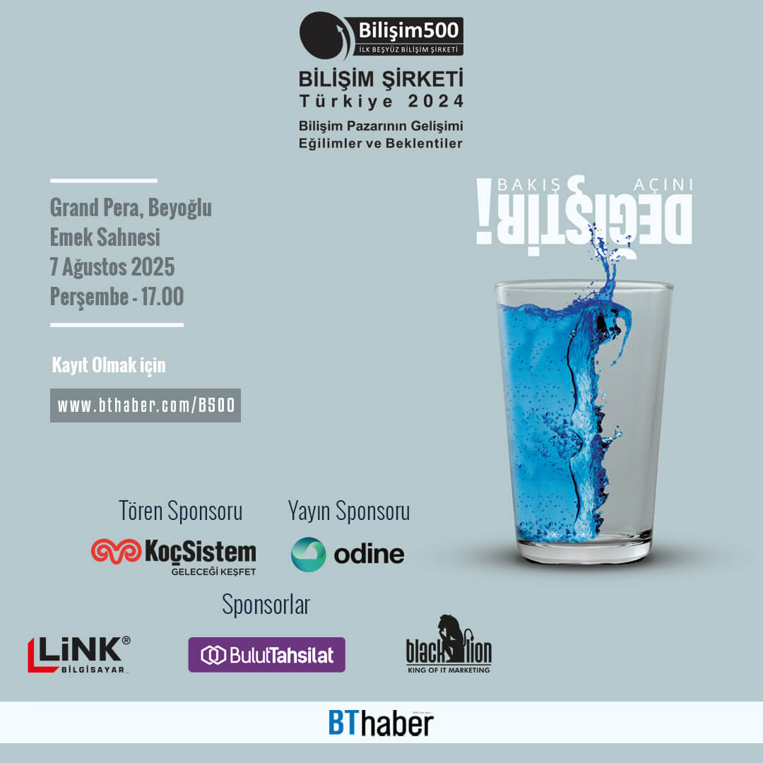 Türkiye'nin En Büyüklerinin Açıklanacağı Bilişim 500 Ödül Töreni İçin Geri Sayım Başladı