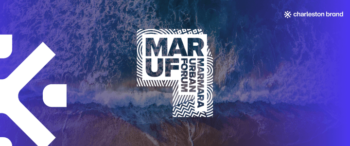 Marmara Urban Forum (MARUF)’un Sosyal Medya Partneri Charleston Brand Agency Oldu