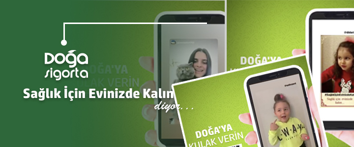 Doğa Sigorta’dan #SağlıkİçinEvinizdeKalın Kampanyası