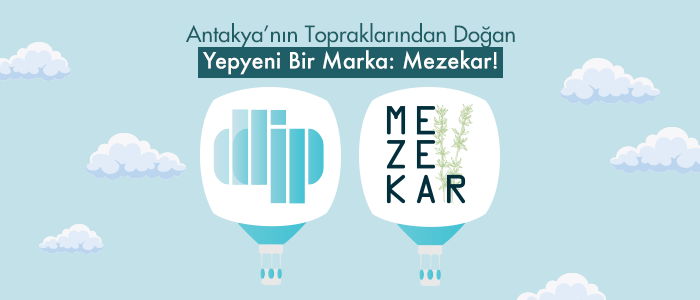 Antakya'nın Topraklarından Doğan Yepyeni Bir Marka: Mezekar!
