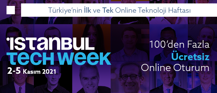 Türkiye’nin İlk Ve Tek Çevirimiçi Teknoloji Festivali: Istanbul Tech Week 2021, 2-5 Kasım’da!