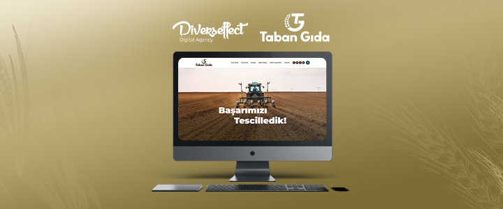 Taban Gıda’nın Web Sitesi Diverseffect’in Tecrübesi İle Yenilendi!