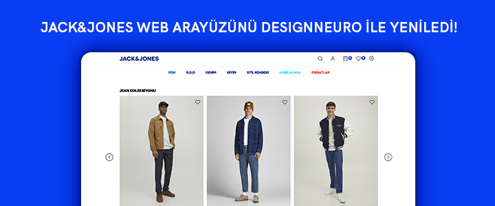 Jack&Jones Web Arayüzünü Designneuro İle Yeniledi!