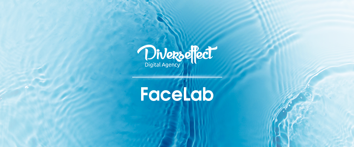 Facelab'ın Sosyal Medya Ajansı Diverseffect Oldu