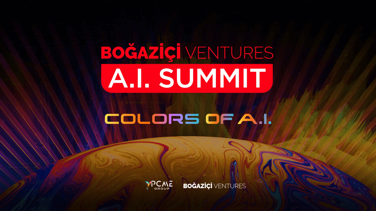 Boğaziçi Ventures Yapay Zeka Zirvesi 2025 2 Ekim’de İstanbul’da