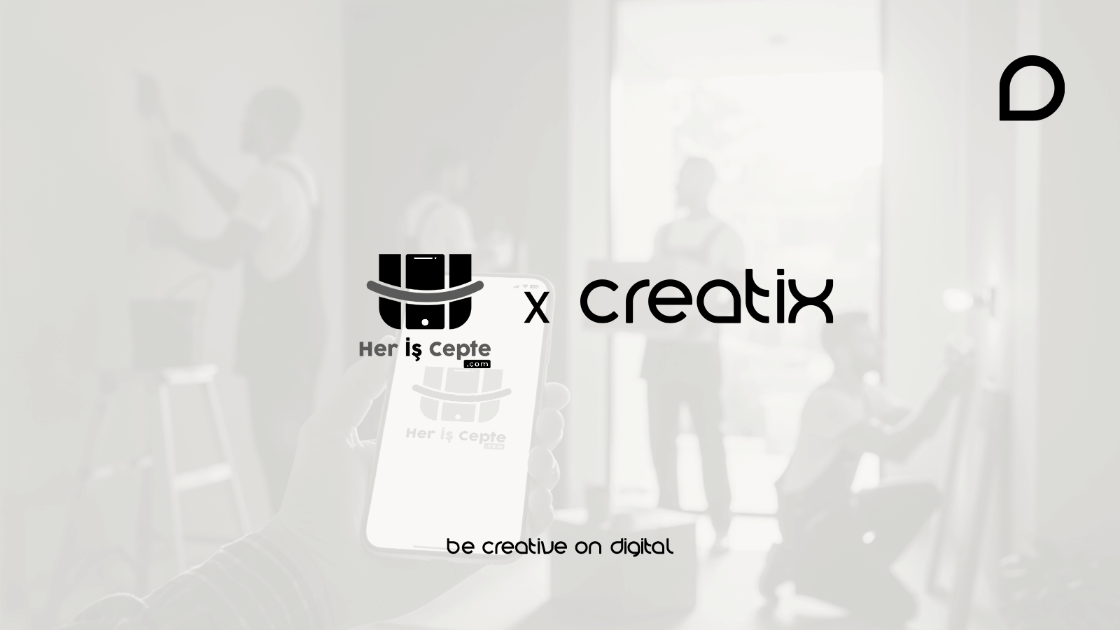 Her İş Cepte, Dijital Dönüşümünü Creatix Digital ile Güçlendiriyor!