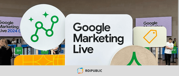 ROIPUBLIC Google Marketing Live 2024'te Yerini Aldı!
