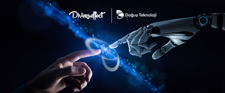 Doğuş Teknoloji, Diverseffect ile Dijitalde Daha Güçlü!