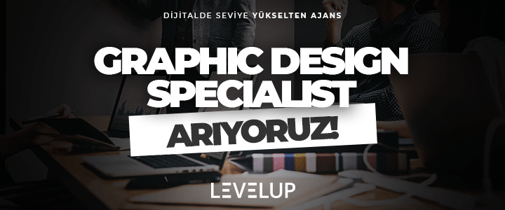 LEVELUP, Graphic Design Specialist Arıyor!