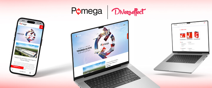 Pomega’nın Dijital Gücü, Dıverseffect İmzalı Web Sitesiyle Yeniden Tanımlandı!