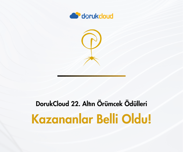 DorukCloud 22. Altın Örümcek Ödülleri’nde Kazananlar Belli Oldu!