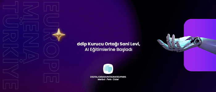 ddip Kurucu Ortağı Sani Levi, AI Eğitimlerine Başladı