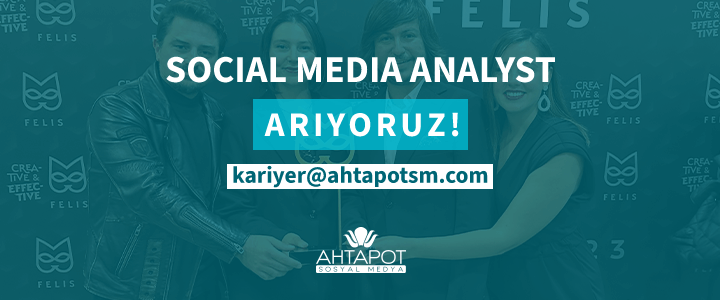 AHTAPOT SOSYAL MEDYA "SOCIAL MEDIA ANALYST" ARIYOR!