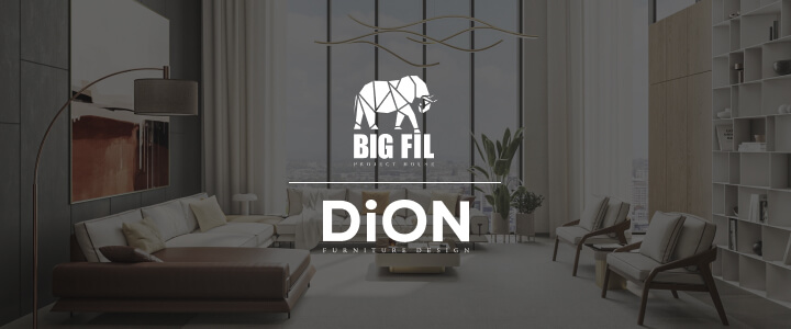 DiON FURNITURE DESIGN WEB SİTESİNİ BIGFİL PROJECT HOUSE İLE YENİLEDİ