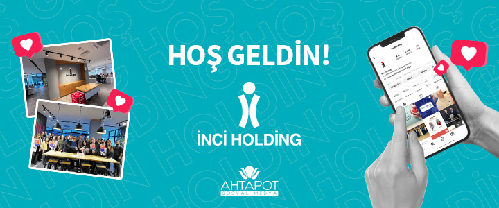 İnci Holding’in Yeni Dijital İletişim Ajansı  Ahtapot Sosyal Medya!