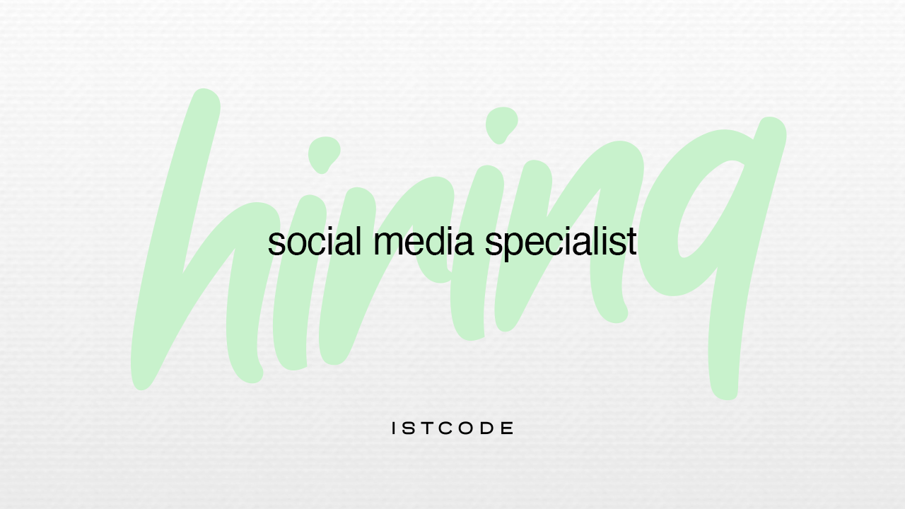 Istcode Socıal Medıa Specıalıst Arıyor! 